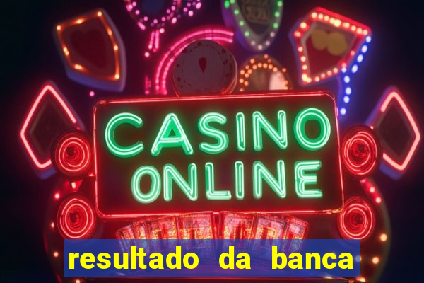 resultado da banca sonho real